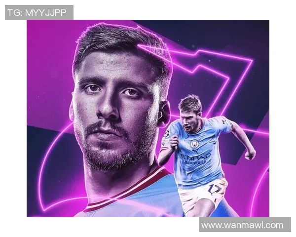 鲁本迪亚斯的崛起与曼城防线的坚固之路解析